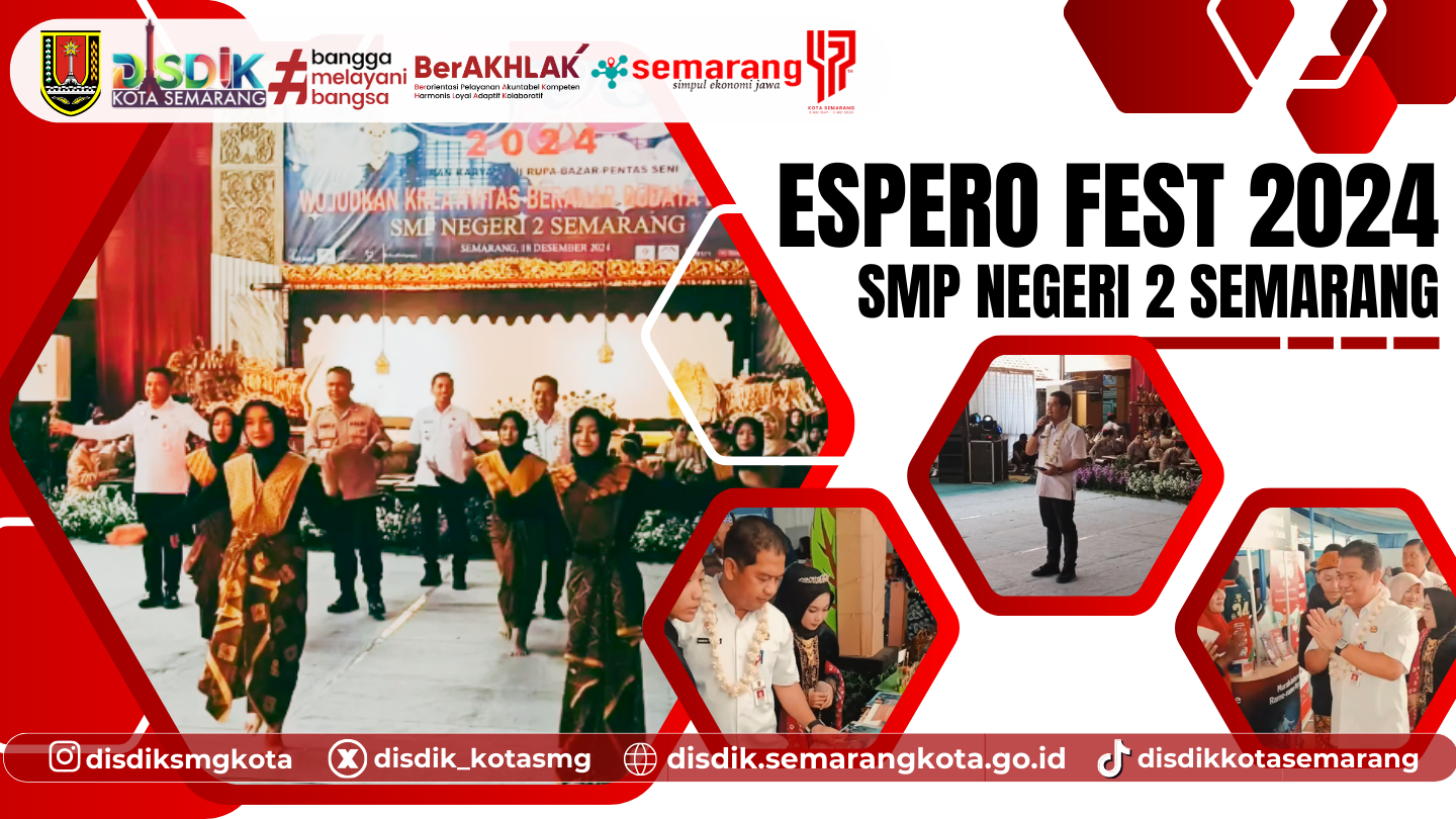 Espero Fest 2024 di SMP Negeri 2 Semarang: Merayakan Kreativitas dan Kebudayaan